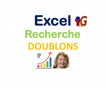 Excel recherche des doublons - DCG (Diplôme Comptabilité et Gestion) - UE08 (Système d'Information et de Gestion)
