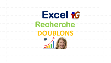 Excel recherche des doublons - DCG (Diplôme Comptabilité et Gestion) - UE08 (Système d'Information et de Gestion)