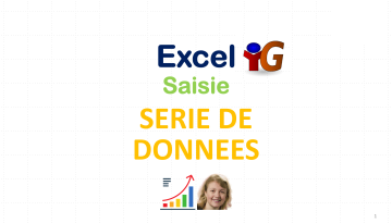 Excel série de données - DCG (Diplôme Comptabilité et Gestion) - UE08 (Système d'Information et de Gestion)