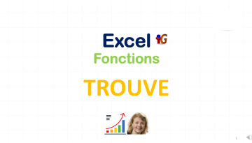 Excel fonction trouve - DCG (Diplôme Comptabilité et Gestion) - UE08 (Système d'Information et de Gestion)
