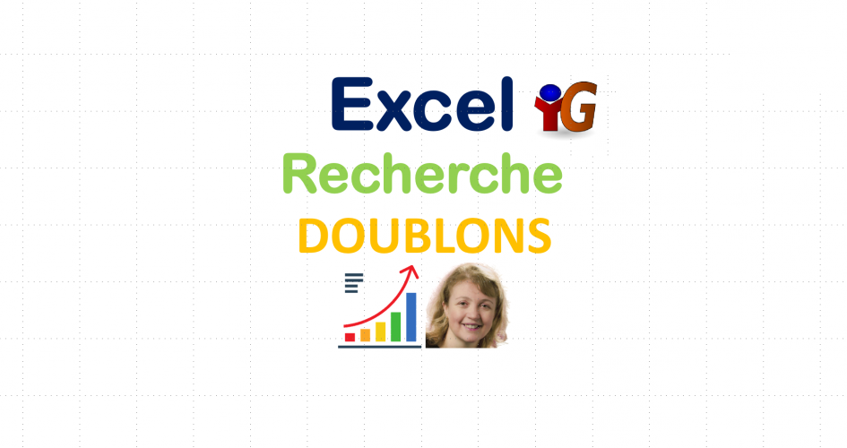 Excel recherche des doublons - DCG (Diplôme Comptabilité et Gestion) - UE08 (Système d'Information et de Gestion)